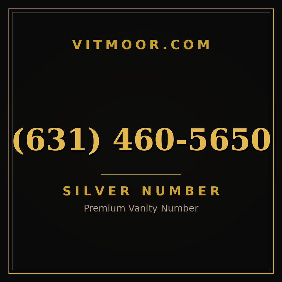 VITMOOR Silver premium number (631) 460-5650