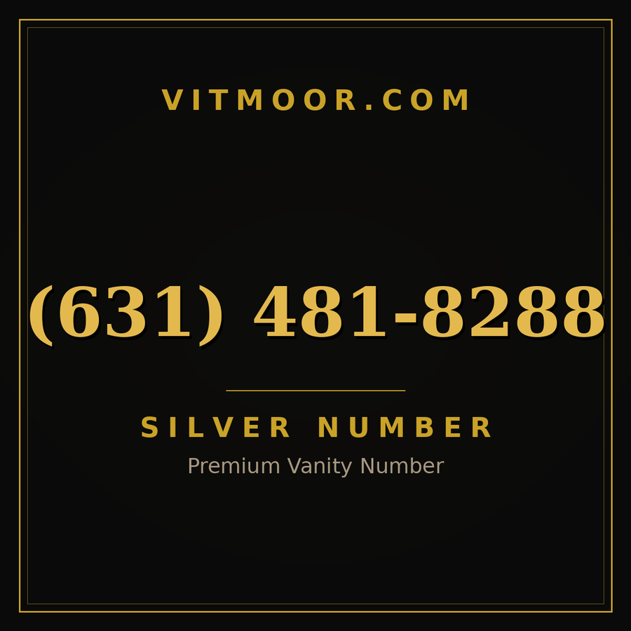 VITMOOR Silver premium number (631) 481-8288