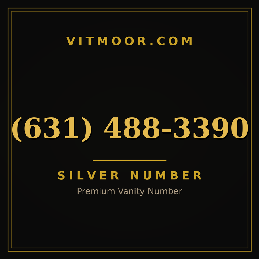 VITMOOR Silver premium number (631) 488-3390