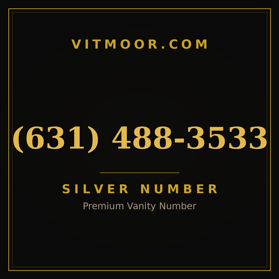 VITMOOR Silver premium number (631) 488-3533