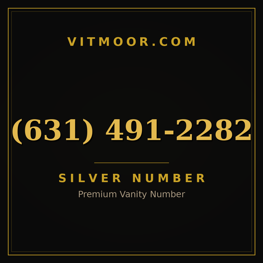 VITMOOR Silver premium number (631) 491-2282