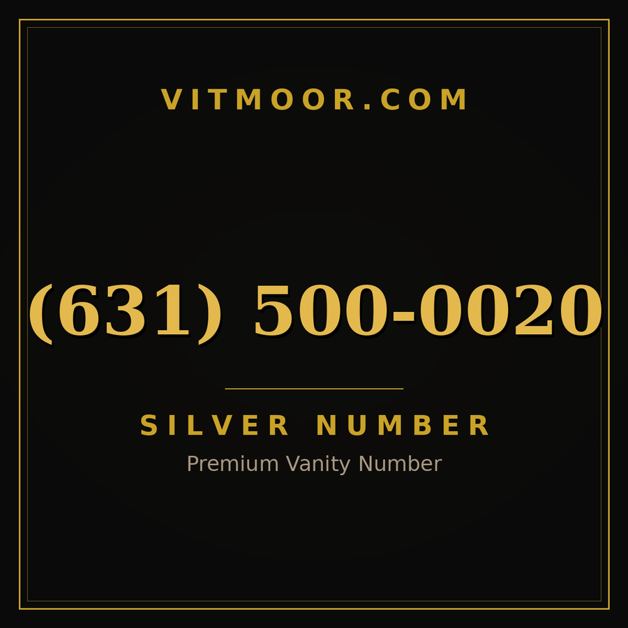 VITMOOR Silver premium number (631) 500-0020