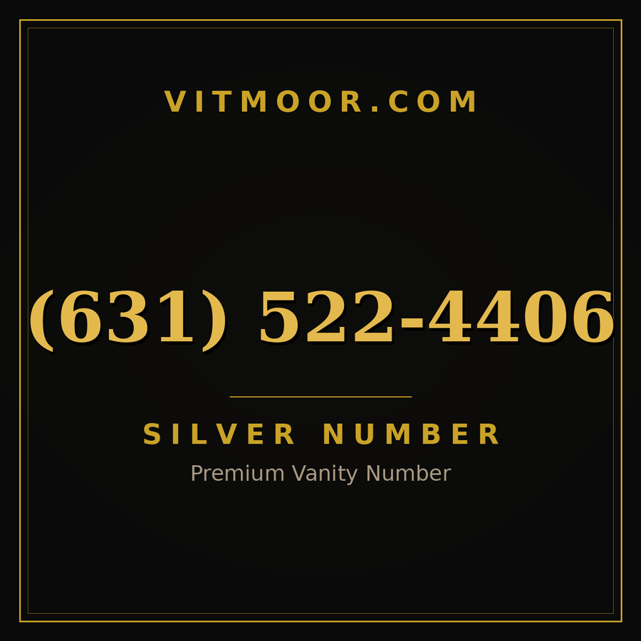 VITMOOR Silver premium number (631) 522-4406