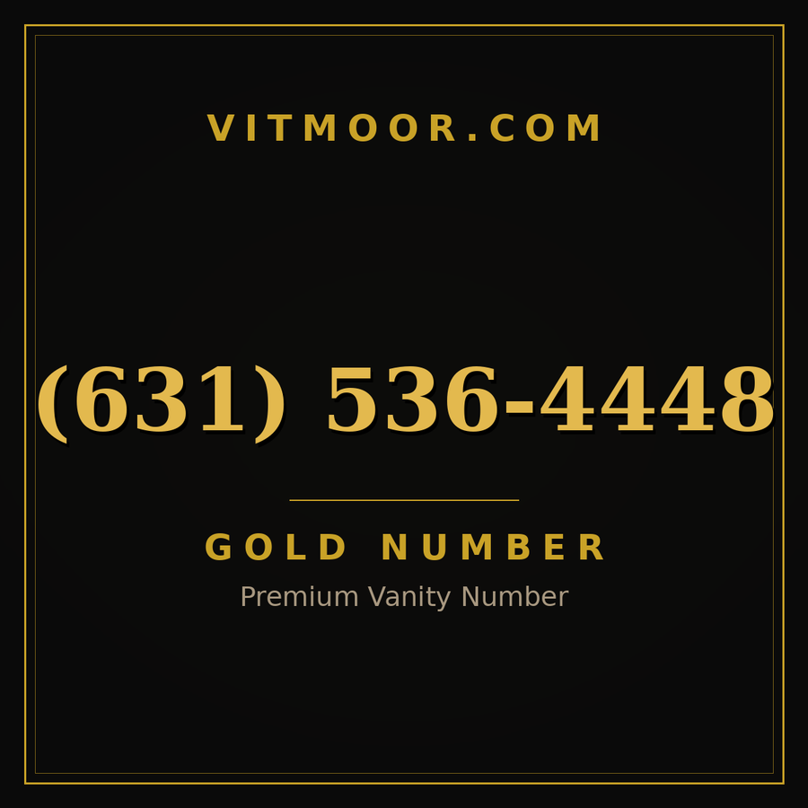 VITMOOR Gold premium number (631) 536-4448