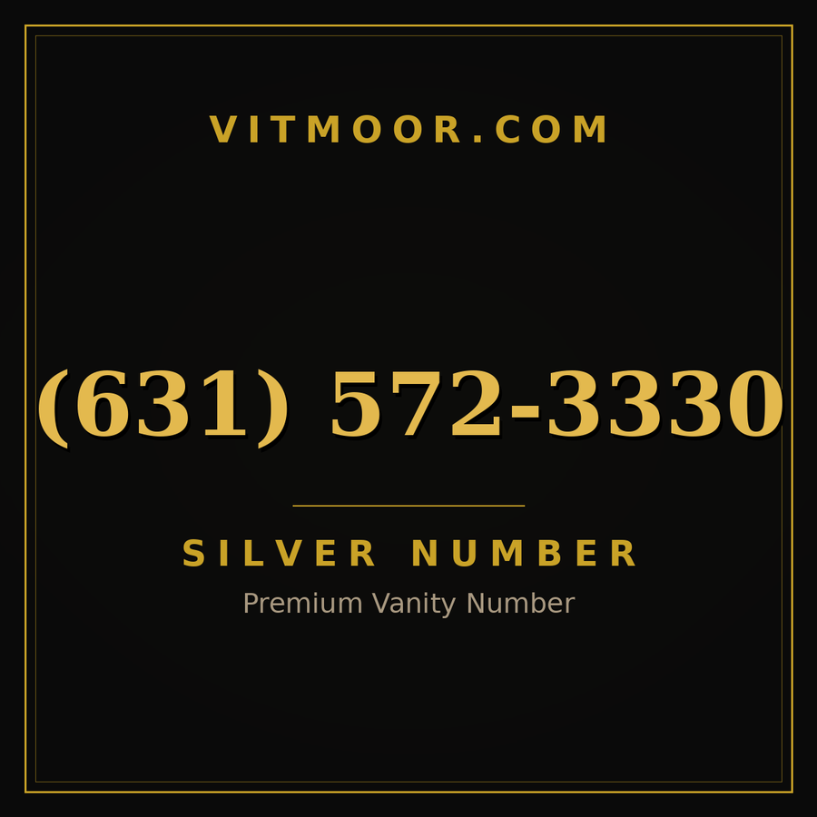 VITMOOR Silver premium number (631) 572-3330