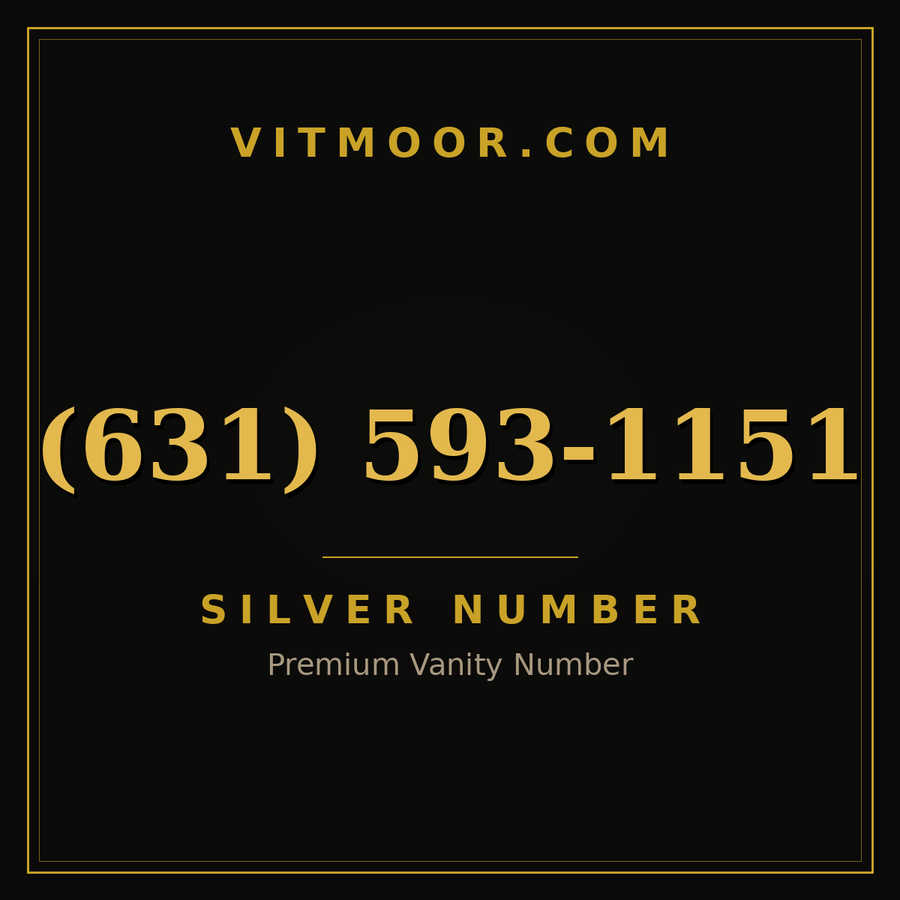 VITMOOR Silver premium number (631) 593-1151
