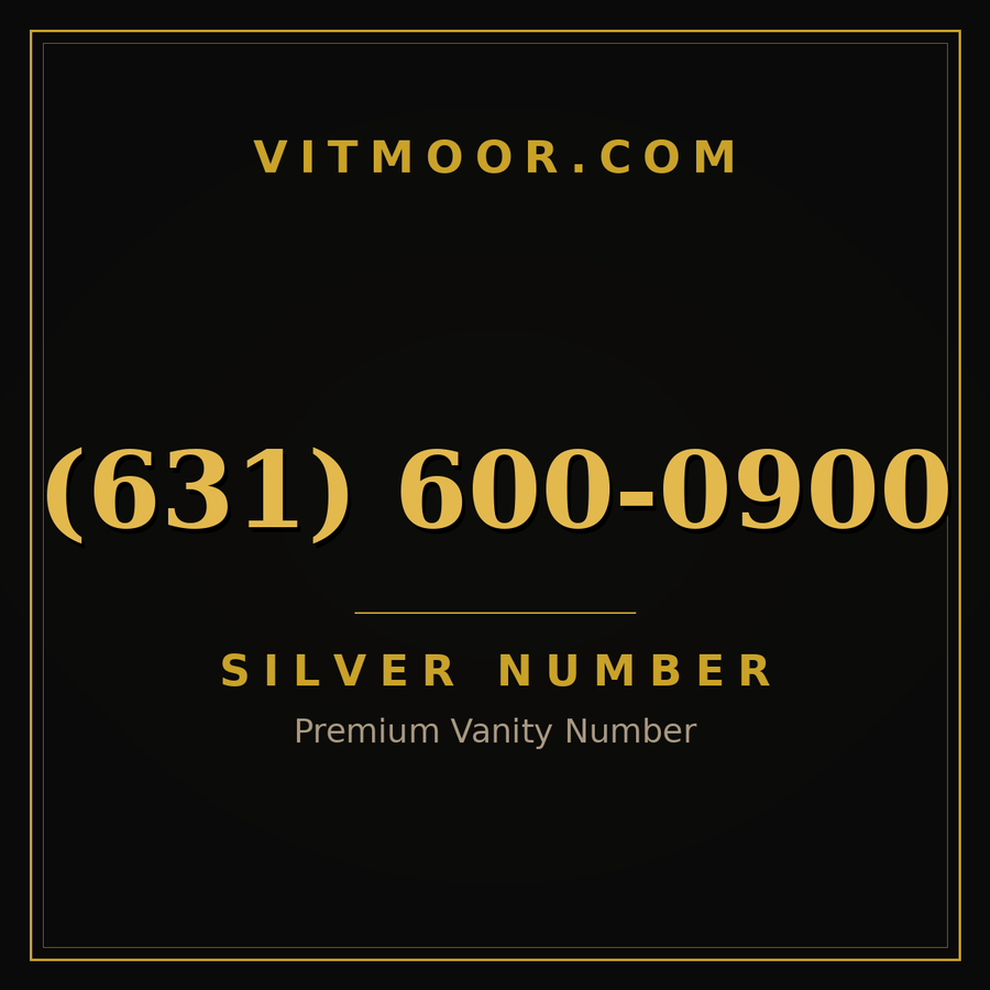 VITMOOR Silver premium number (631) 600-0900