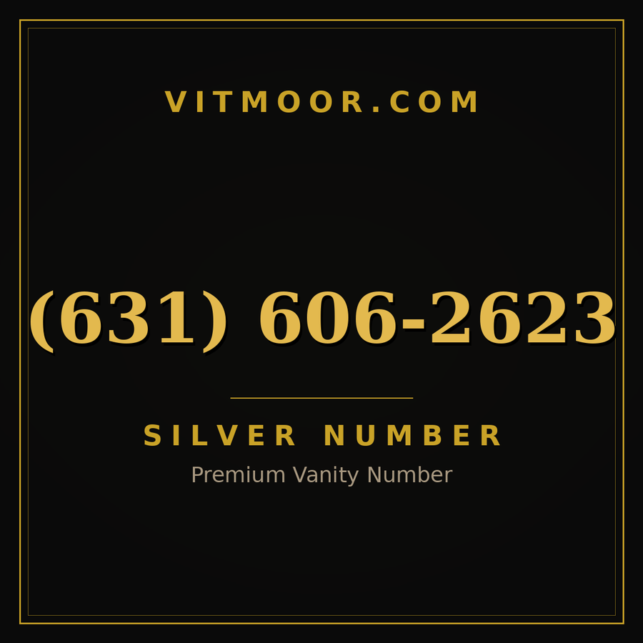 VITMOOR Silver premium number (631) 606-2623