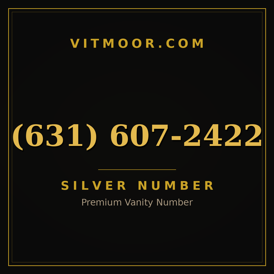 VITMOOR Silver premium number (631) 607-2422
