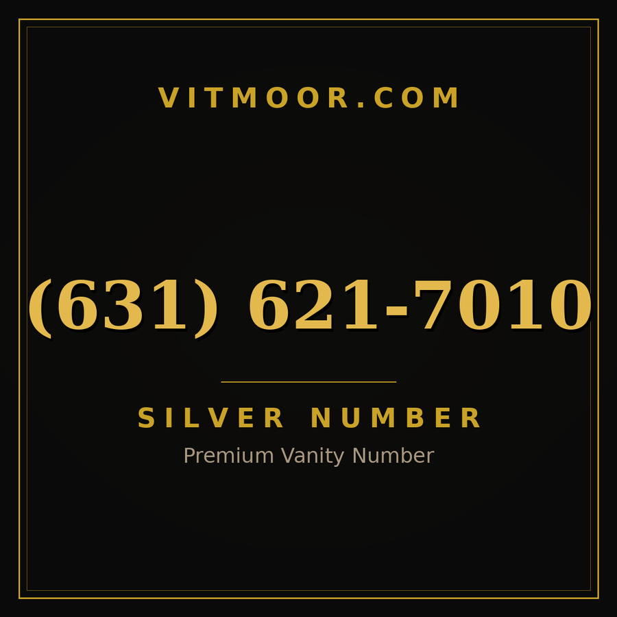 VITMOOR Silver premium number (631) 621-7010