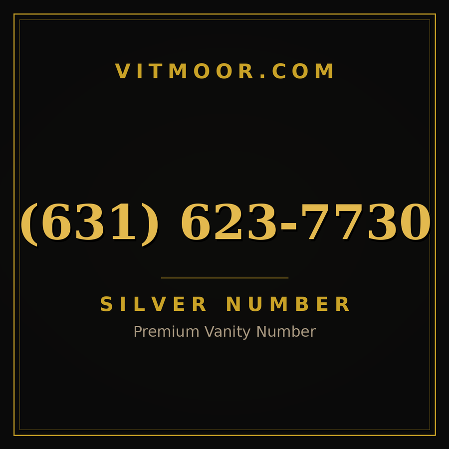 VITMOOR Silver premium number (631) 623-7730