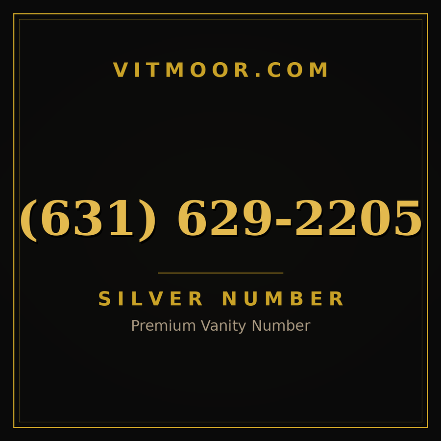 VITMOOR Silver premium number (631) 629-2205