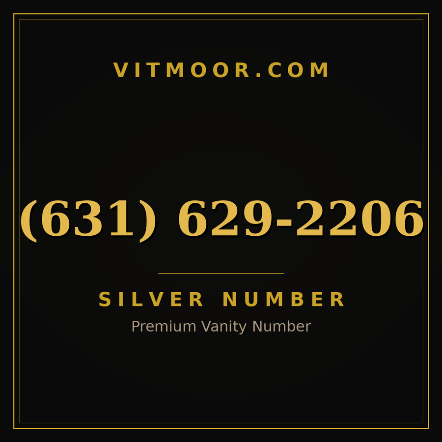 VITMOOR Silver premium number (631) 629-2206