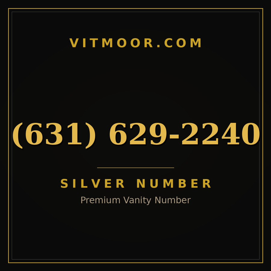 VITMOOR Silver premium number (631) 629-2240