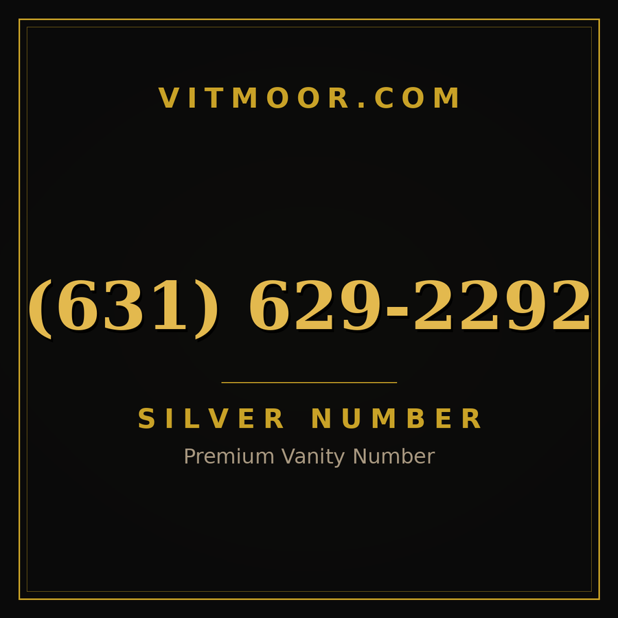 VITMOOR Silver premium number (631) 629-2292