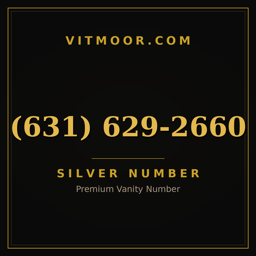 VITMOOR Silver premium number (631) 629-2660