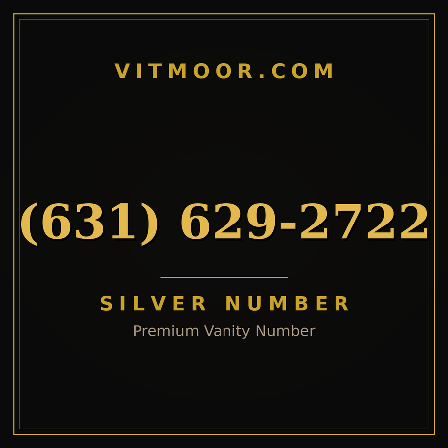 VITMOOR Silver premium number (631) 629-2722