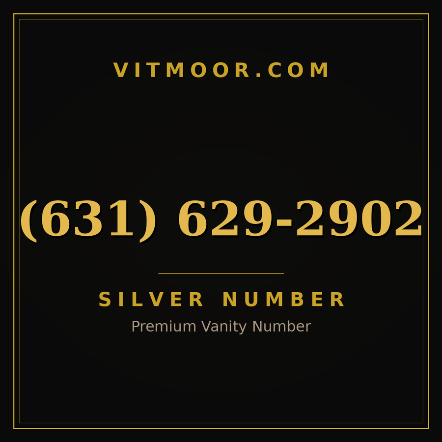 VITMOOR Silver premium number (631) 629-2902