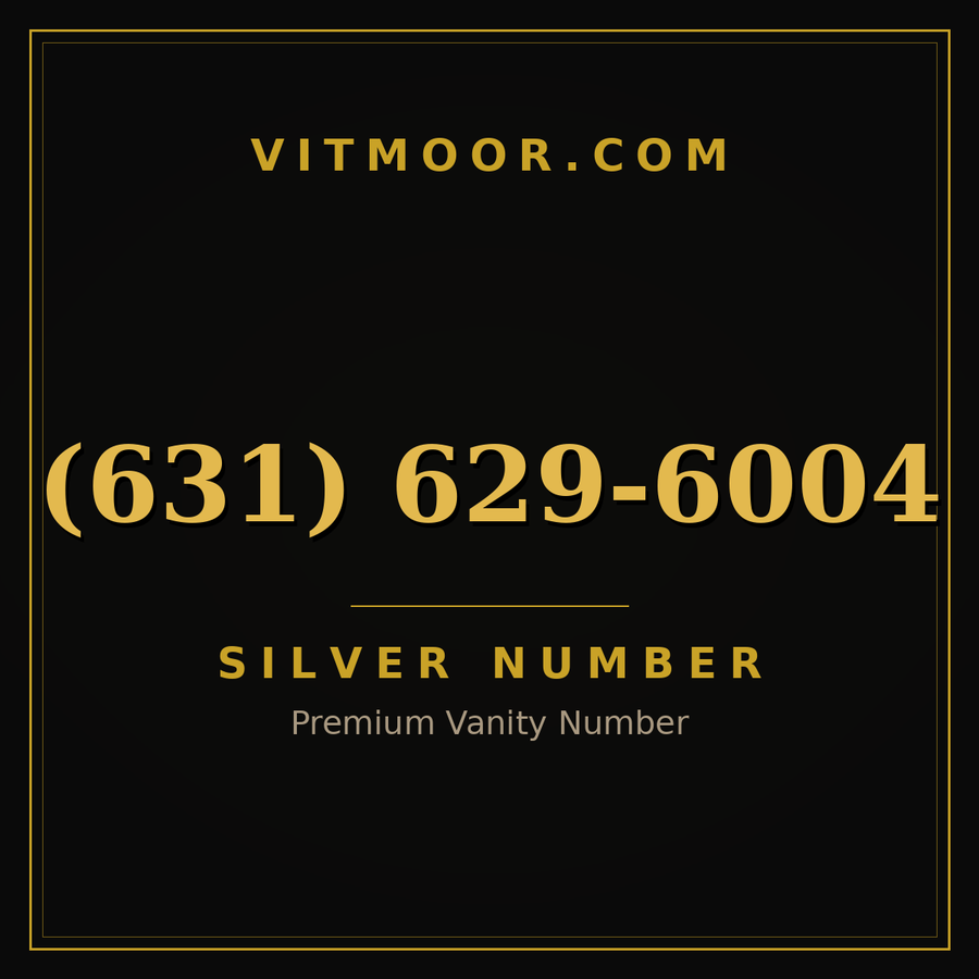 VITMOOR Silver premium number (631) 629-6004