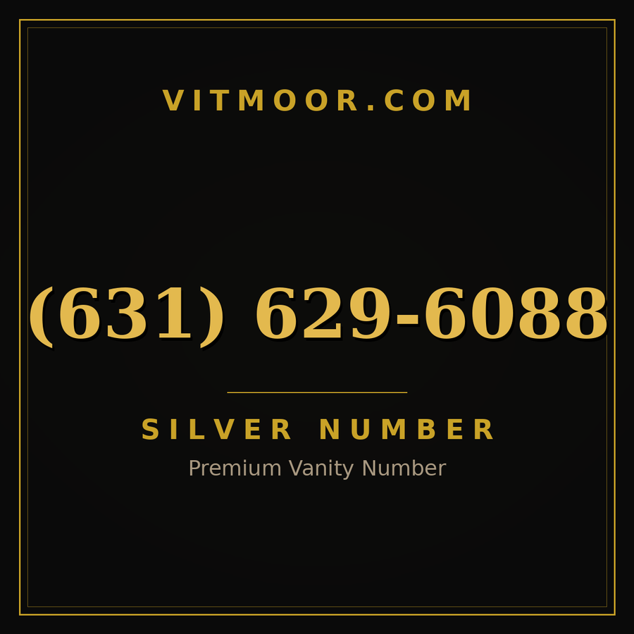 VITMOOR Silver premium number (631) 629-6088