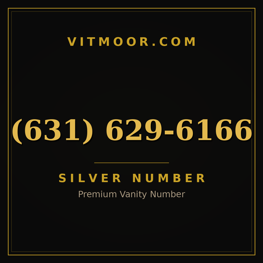 VITMOOR Silver premium number (631) 629-6166