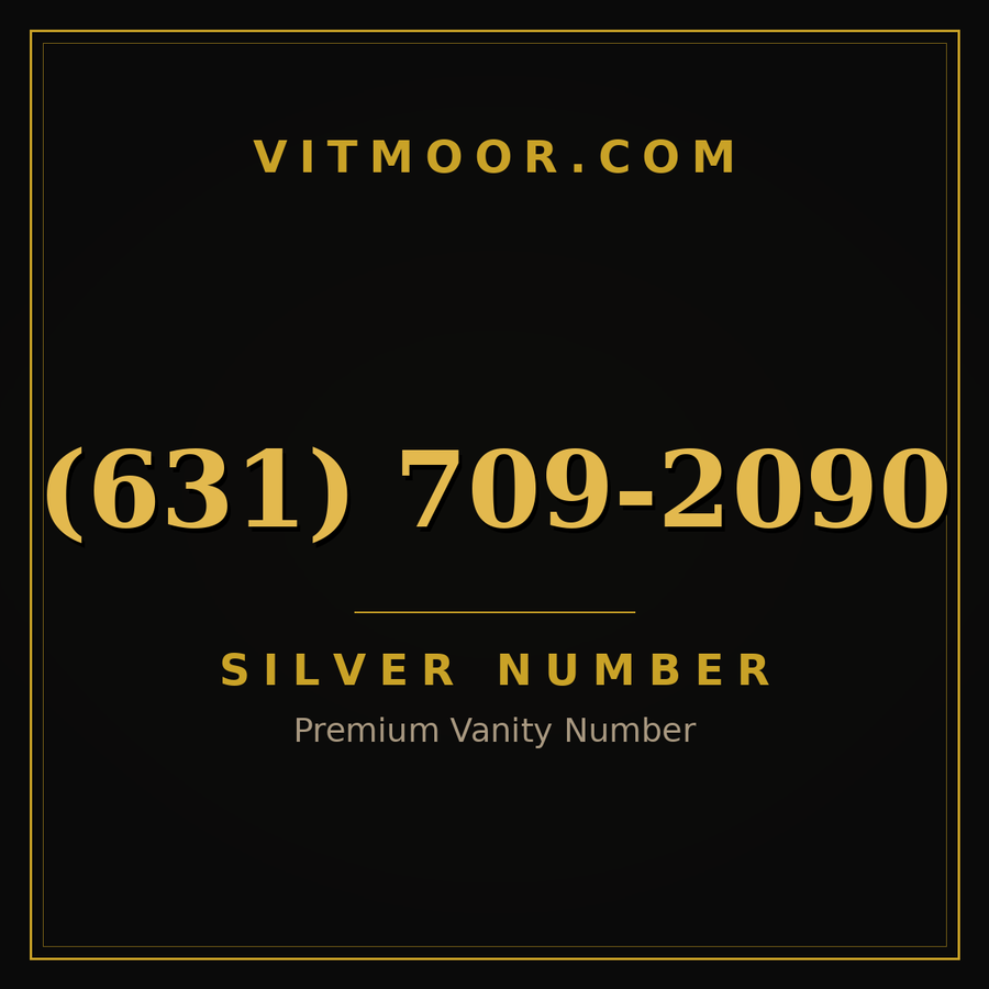 VITMOOR Silver premium number (631) 709-2090