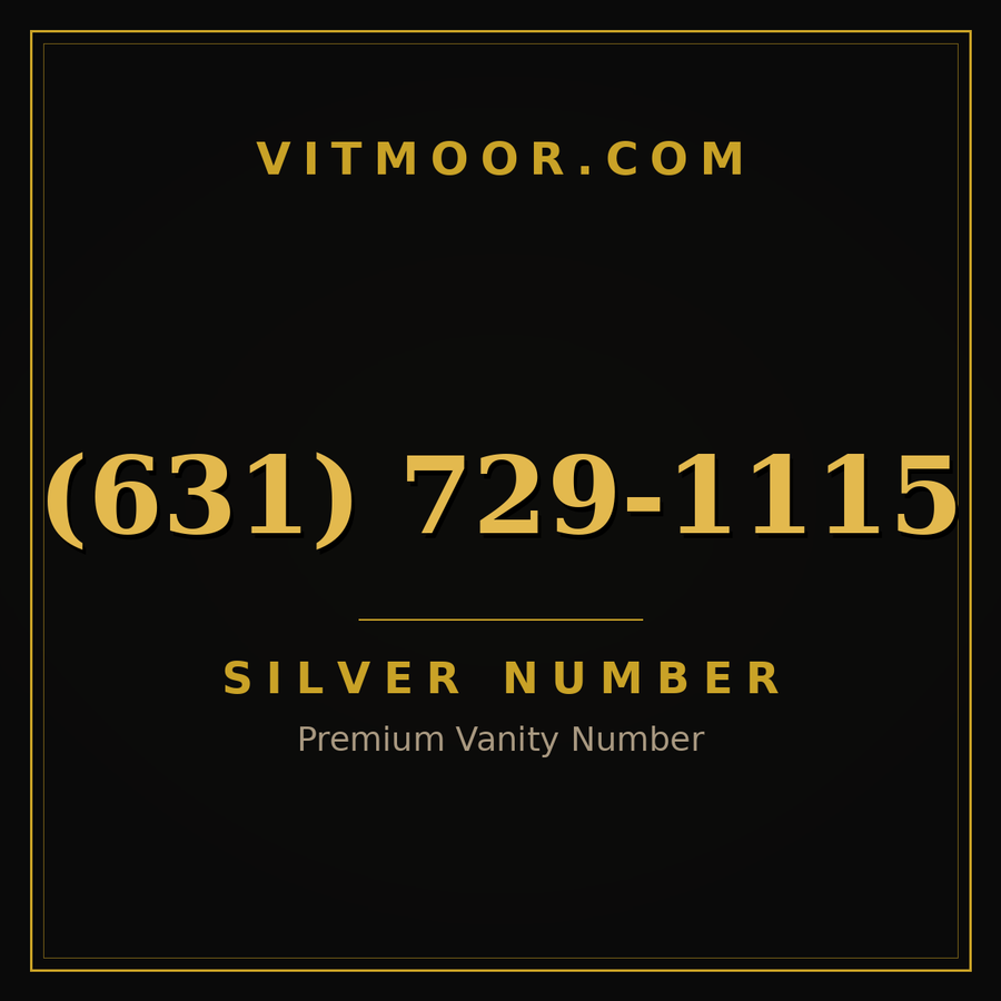 VITMOOR Silver premium number (631) 729-1115