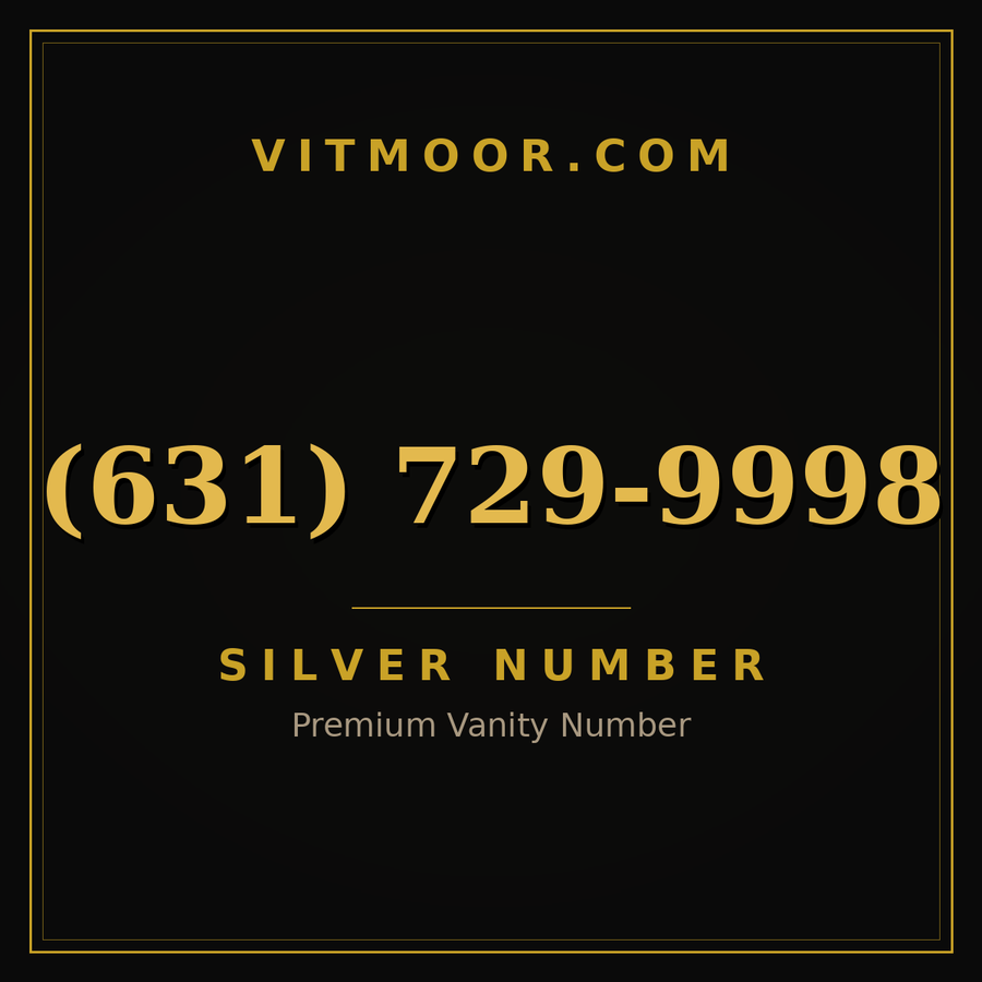 VITMOOR Silver premium number (631) 729-9998