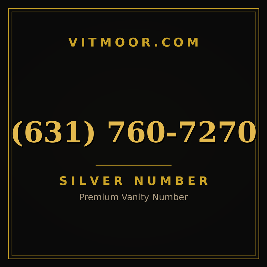VITMOOR Silver premium number (631) 760-7270