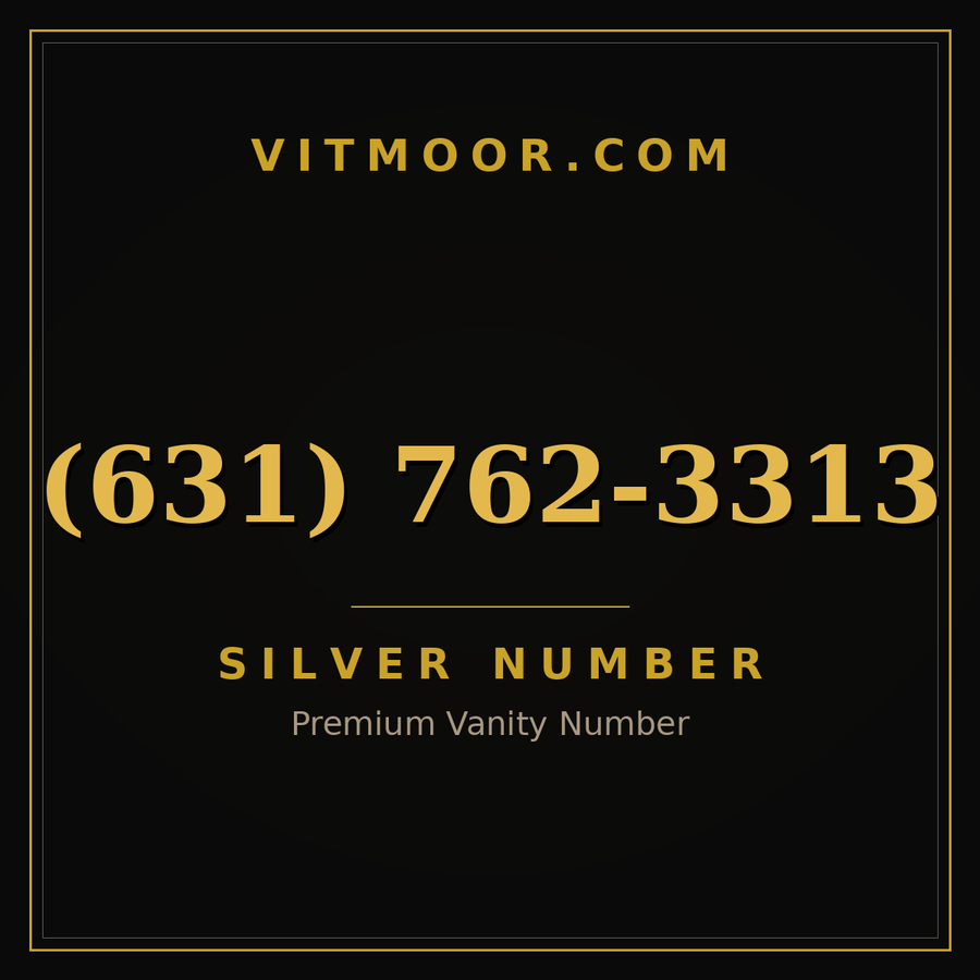 VITMOOR Silver premium number (631) 762-3313