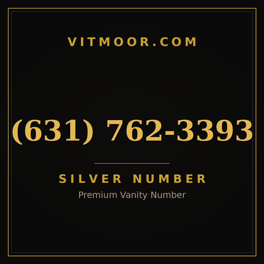 VITMOOR Silver premium number (631) 762-3393