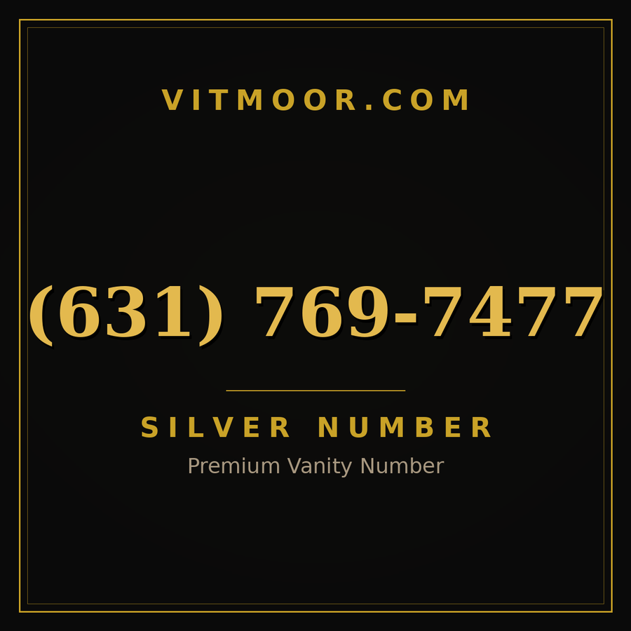 VITMOOR Silver premium number (631) 769-7477