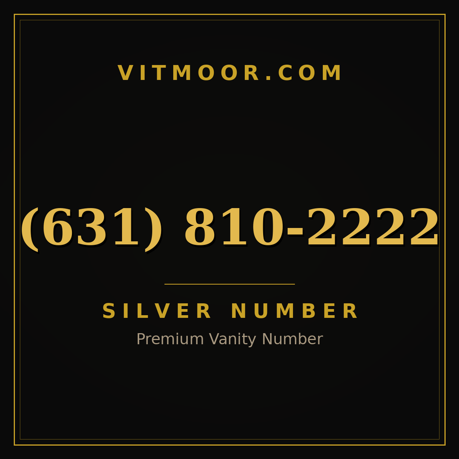 VITMOOR Silver premium number (631) 810-2222
