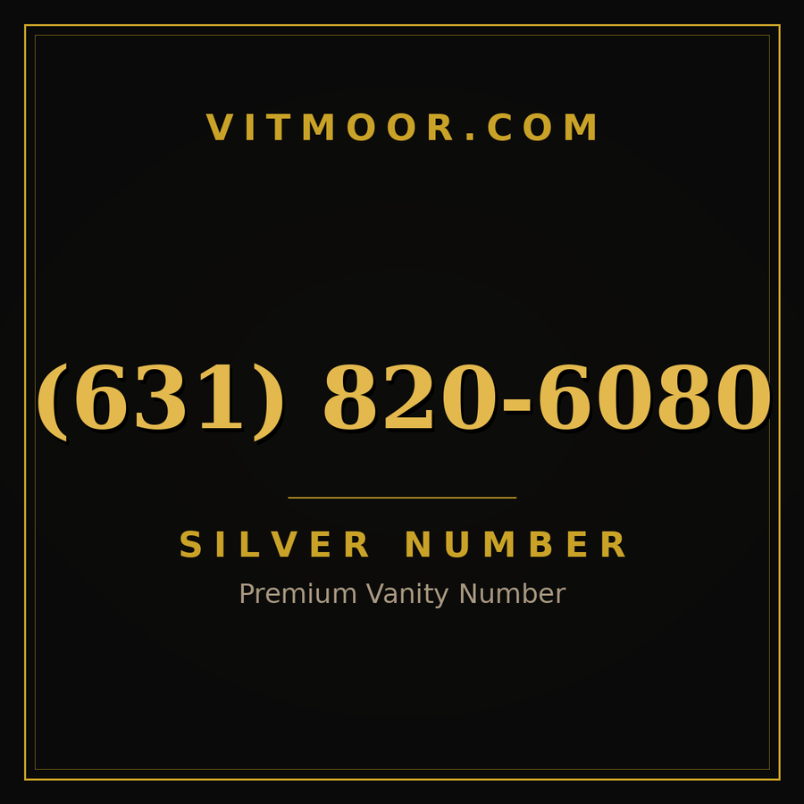VITMOOR Silver premium number (631) 820-6080