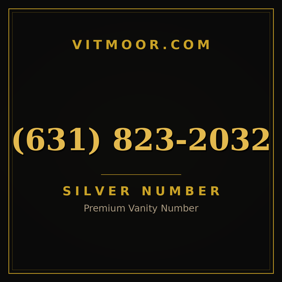 VITMOOR Silver premium number (631) 823-2032