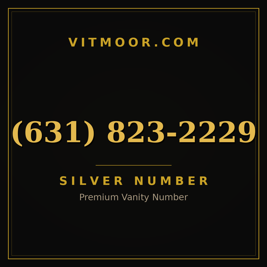 VITMOOR Silver premium number (631) 823-2229