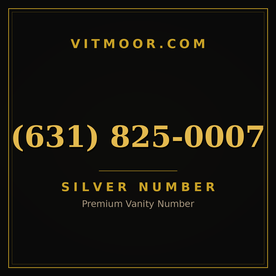 VITMOOR Silver premium number (631) 825-0007