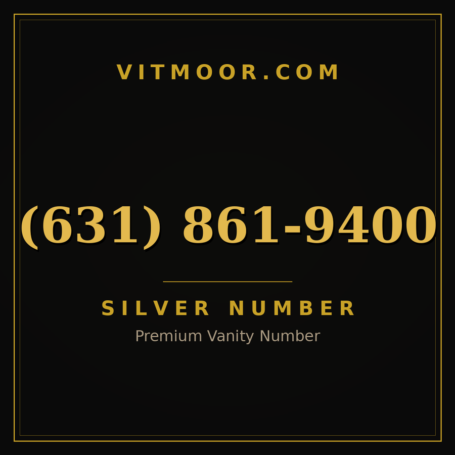 VITMOOR Silver premium number (631) 861-9400