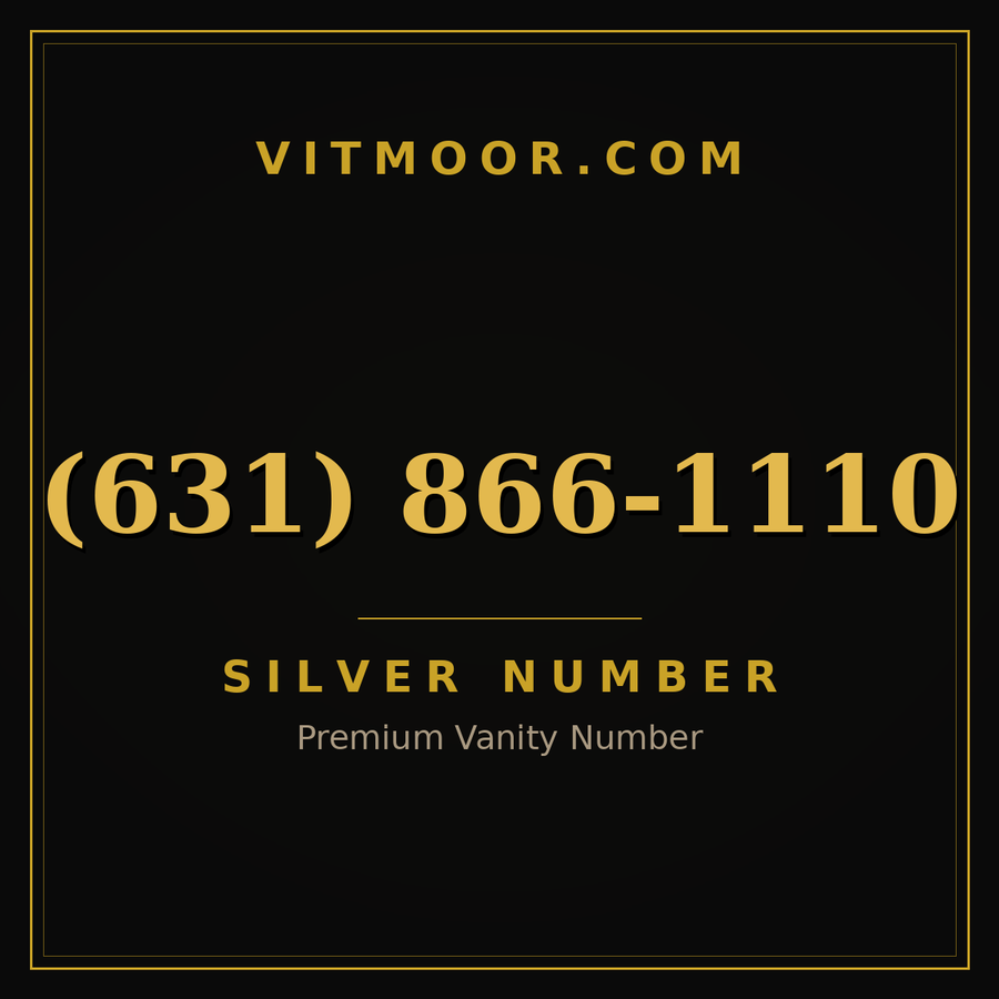 VITMOOR Silver premium number (631) 866-1110