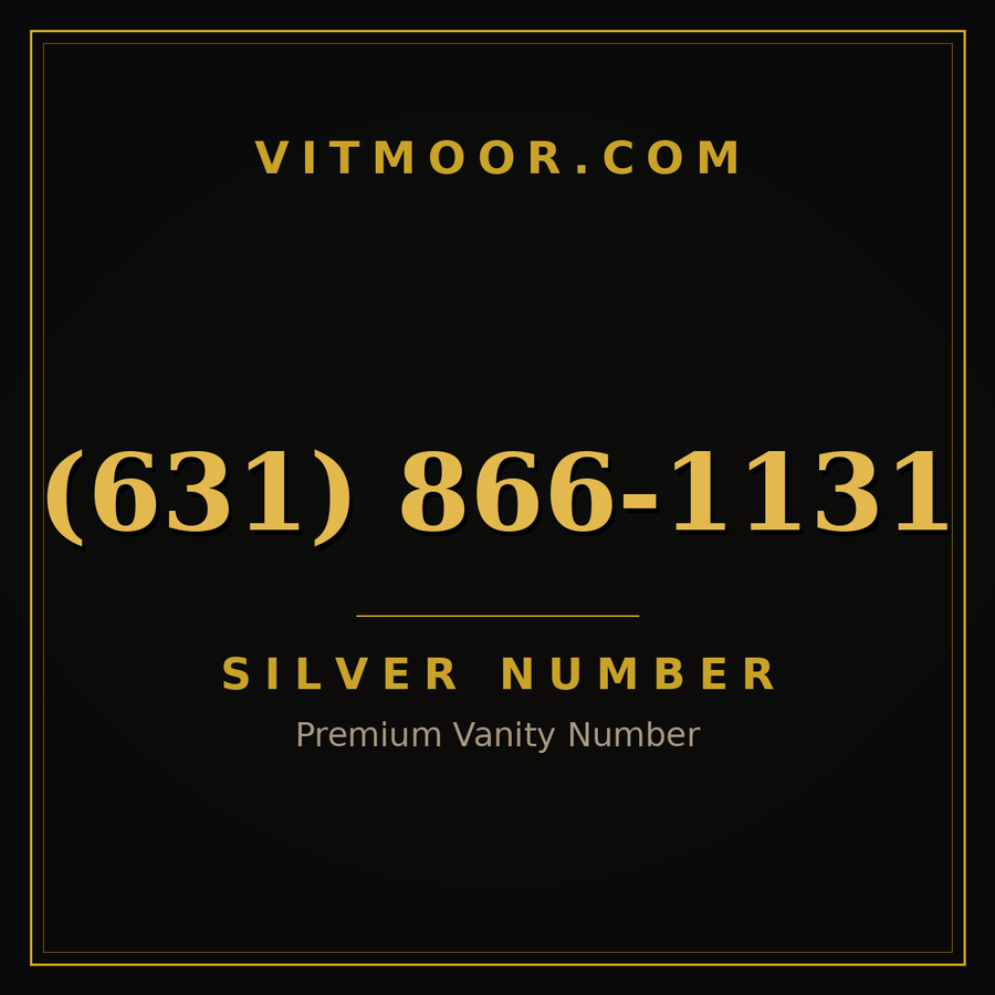 VITMOOR Silver premium number (631) 866-1131