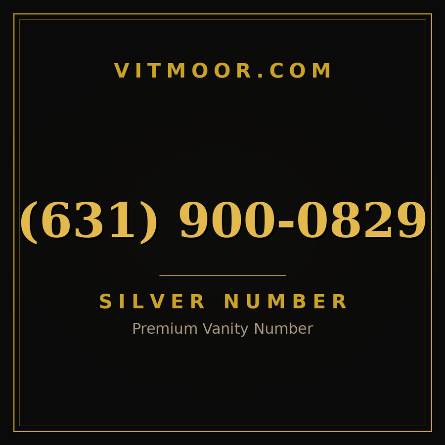VITMOOR Silver premium number (631) 900-0829
