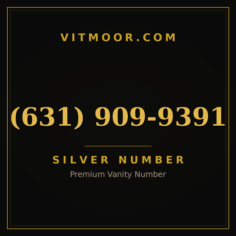 VITMOOR Silver premium number (631) 909-9391