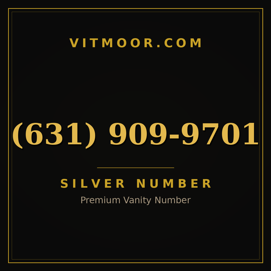 VITMOOR Silver premium number (631) 909-9701