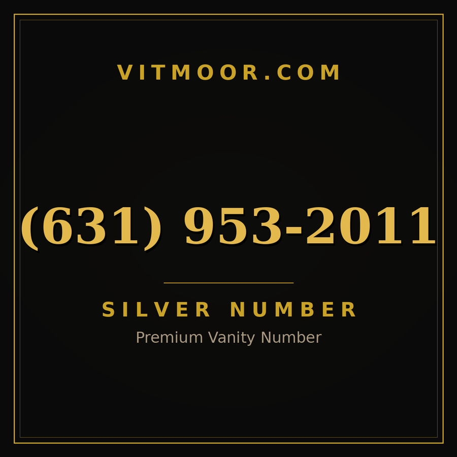 VITMOOR Silver premium number (631) 953-2011