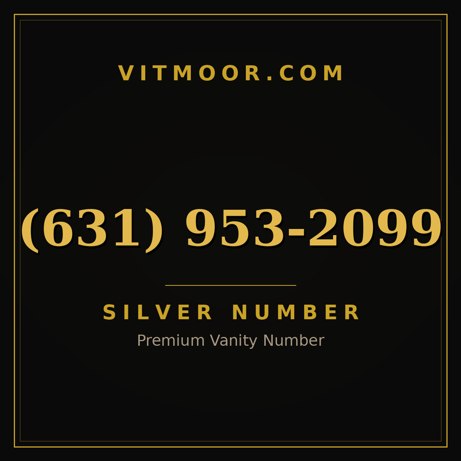 VITMOOR Silver premium number (631) 953-2099