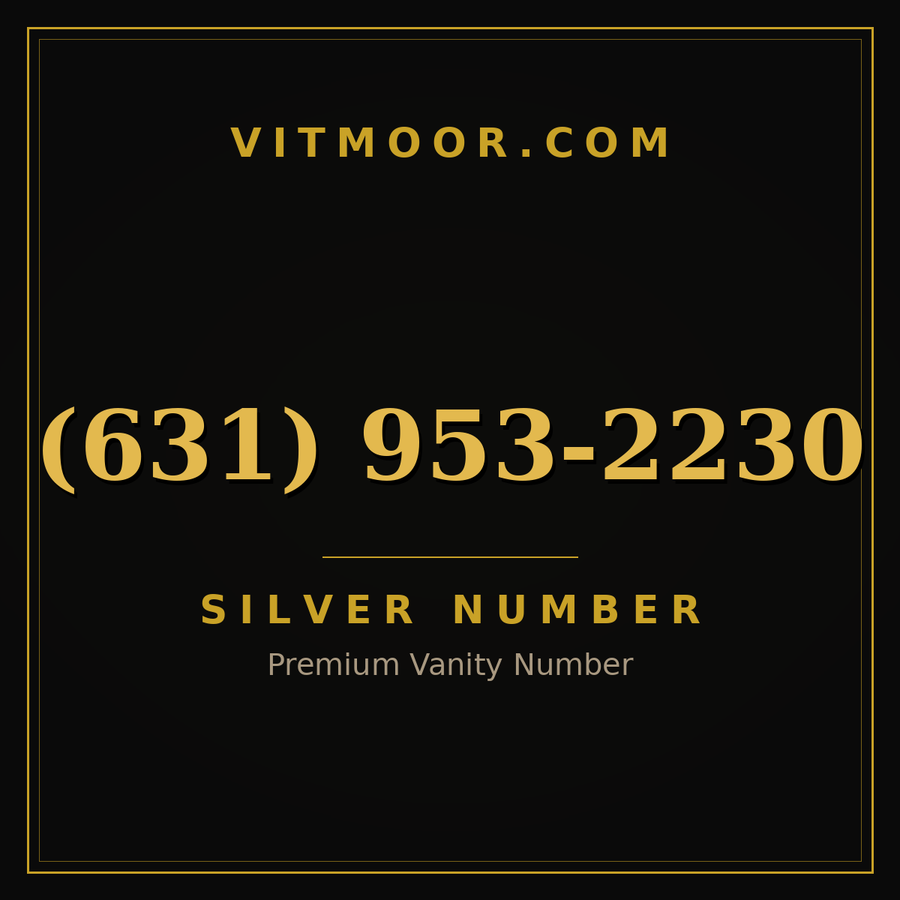 VITMOOR Silver premium number (631) 953-2230