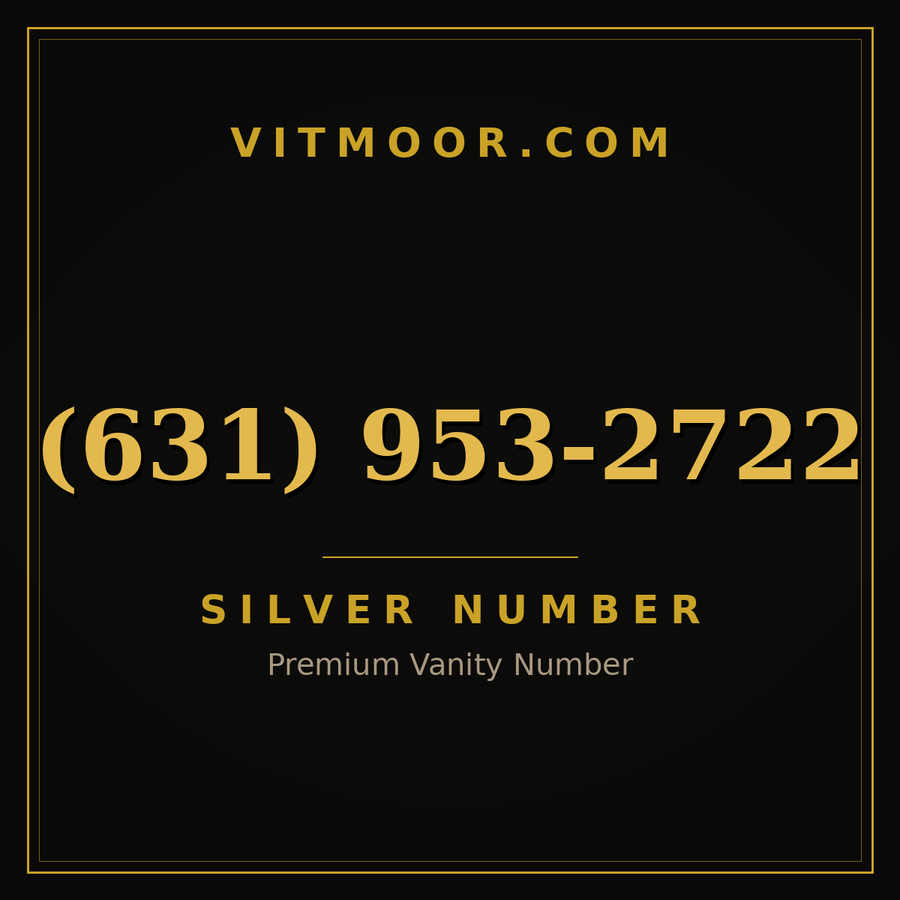 VITMOOR Silver premium number (631) 953-2722