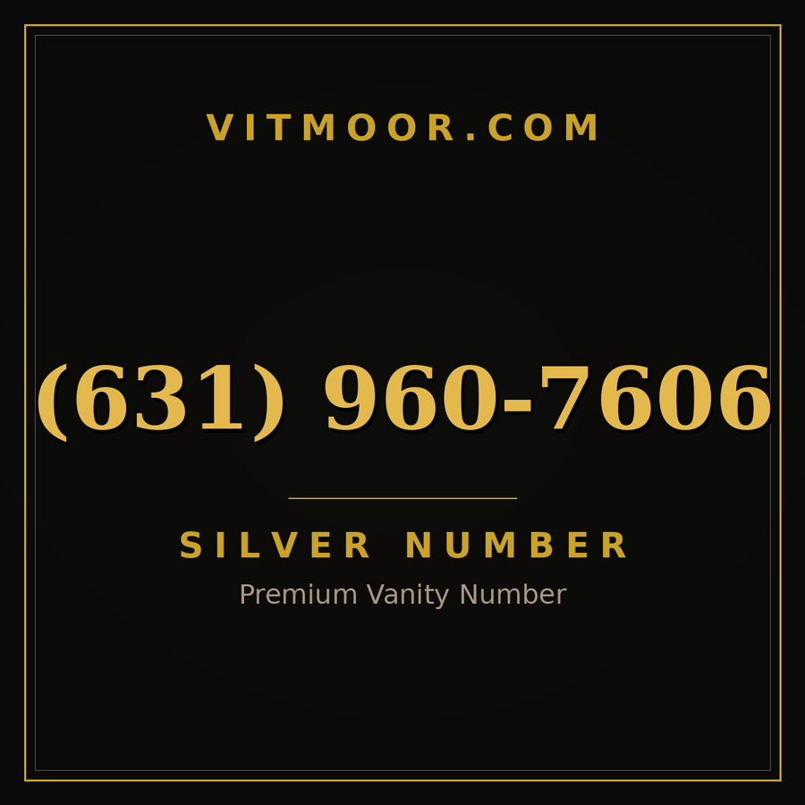 VITMOOR Silver premium number (631) 960-7606