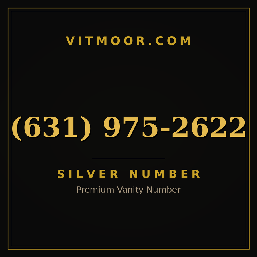 VITMOOR Silver premium number (631) 975-2622