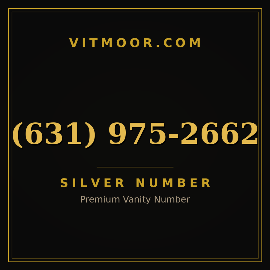 VITMOOR Silver premium number (631) 975-2662